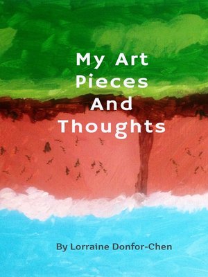 cover image of My Art Pieces and Thoughts